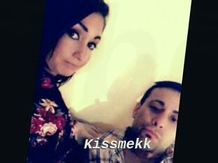 Kissmekk