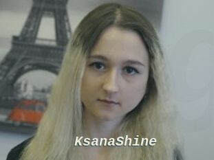 KsanaShine