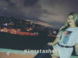 Kimnatasha69