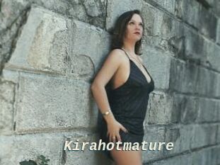 Kirahotmature