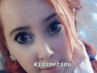 Kissmerina