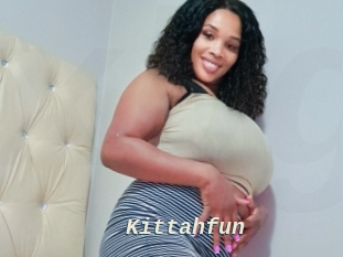 Kittahfun