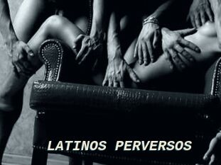 LATINOS_PERVERSOS