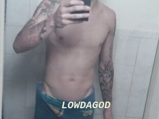 LOWDAGOD