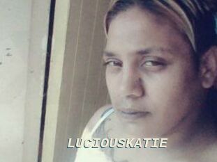 LUCIOUSKATIE