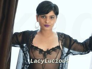 LacyLucious