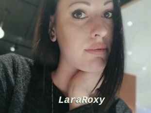 LaraRoxy
