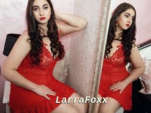 LarraFoxx