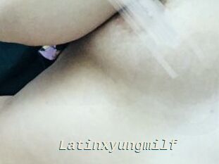 Latinxyungmilf