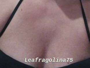 Leafragolina75