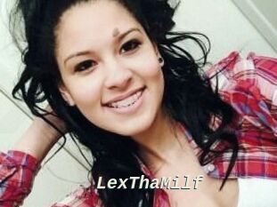 LexThaMilf