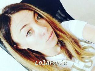 LolaFoxie