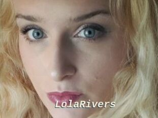 LolaRivers