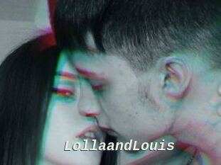 LollaandLouis