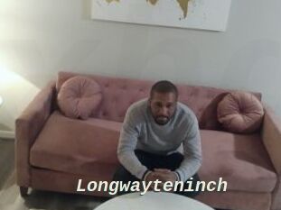 Longwayteninch