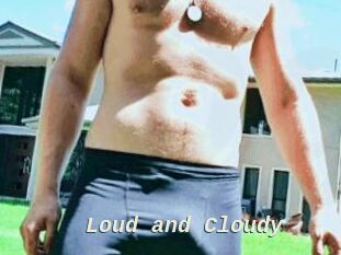 Loud_and_Cloudy