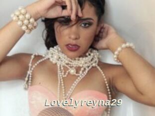 Lovelyreyna29