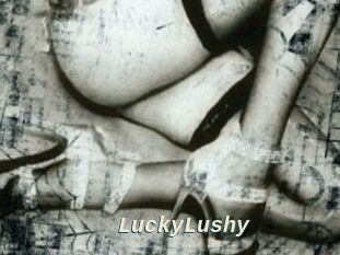 LuckyLushy