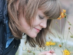 Lanasunrises