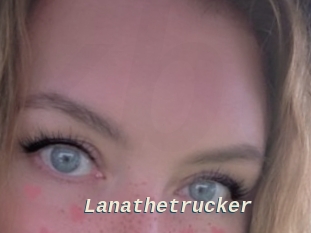 Lanathetrucker