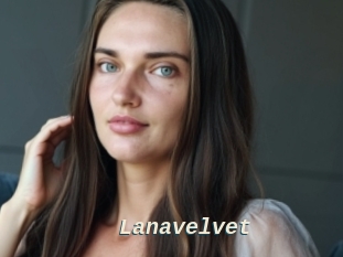 Lanavelvet