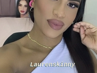 Laurenskinny