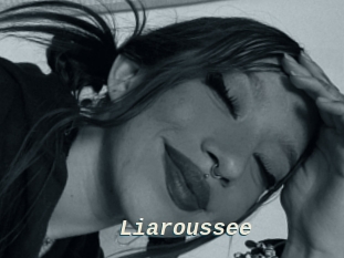 Liaroussee