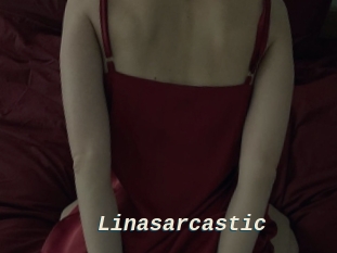 Linasarcastic