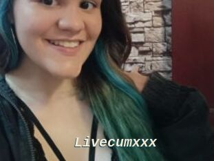 Livecumxxx