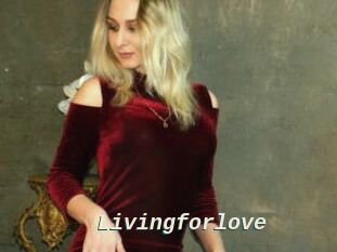 Livingforlove