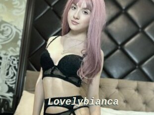 Lovelybianca