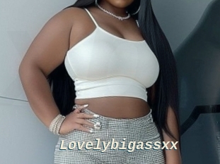 Lovelybigassxx