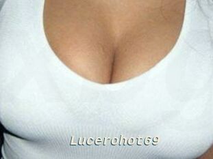 Lucerohot69