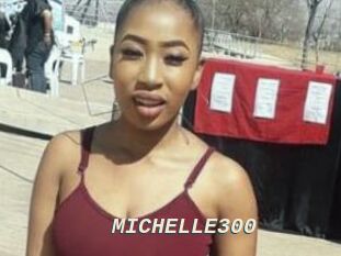 MICHELLE300