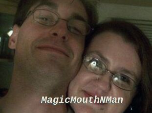 MagicMouthNMan