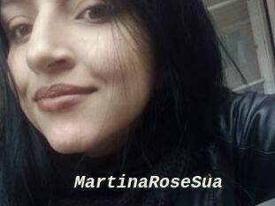 MartinaRoseSua