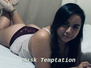 Mask_Temptation