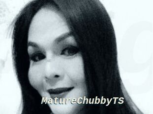 MatureChubbyTS