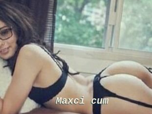 Maxci_cum
