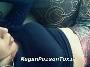 MeganPoisonToxic