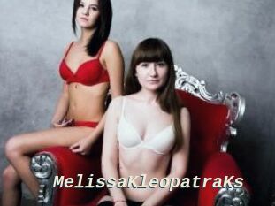 MelissaKleopatraKs