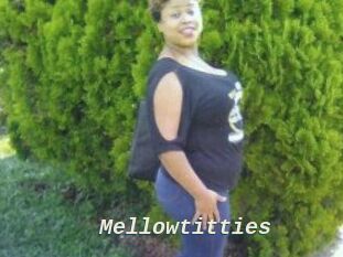 Mellowtitties