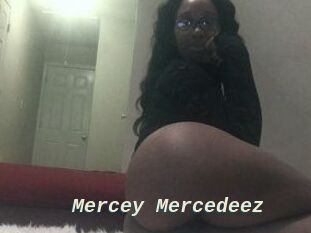 Mercey_Mercedeez