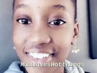 MiaLovesHotthings