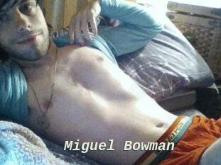 Miguel_Bowman