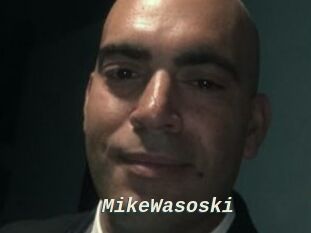 MikeWasoski