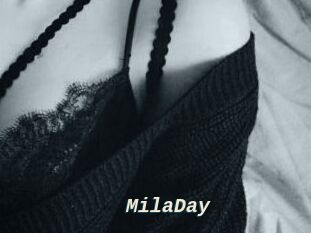 MilaDay