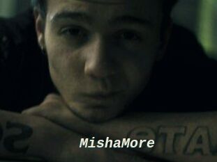 MishaMore