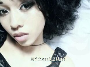 MitsukiHan