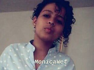MonicaWet